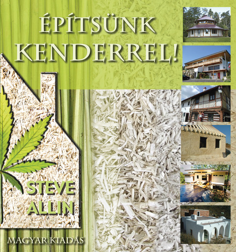 zakmai könyv a kenderház építéséről: Építsünk kenderrel útmutató.